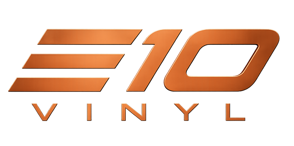 E10 Vinyl